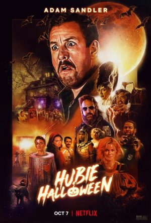 Hubie Halloween was released Oct 7 on Netflix.