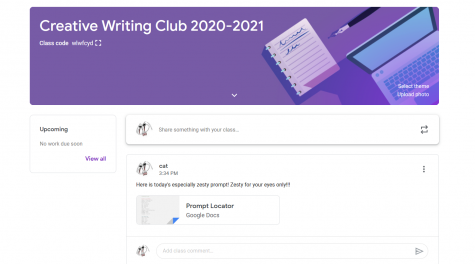 The Creative Writing Club meets through Google Classroom, where club president Catherine Lim posts the writing prompts and other announcements.