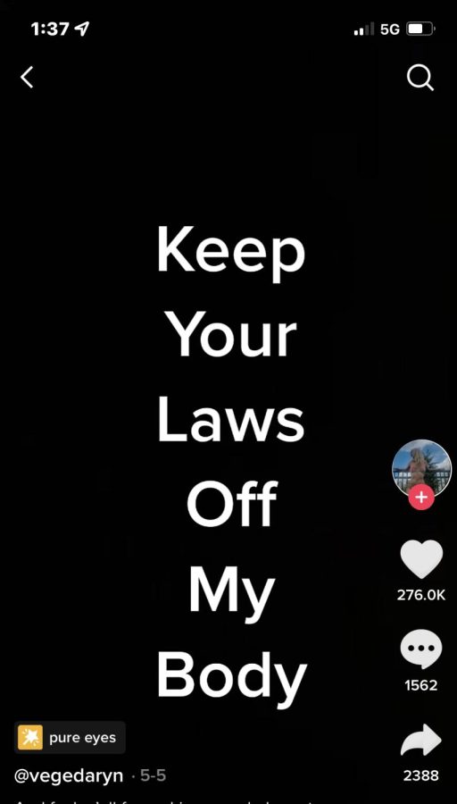 People on Tik Tok voice their stories and opinions about overturning Roe v. Wade with the hashtag Keep your laws off my body.