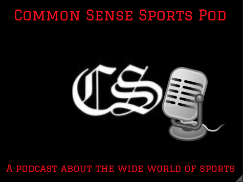 Common Sense Sports Pod: Episode 1