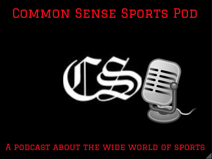 Common+Sense+Sports+Pod%3A+Episode+1