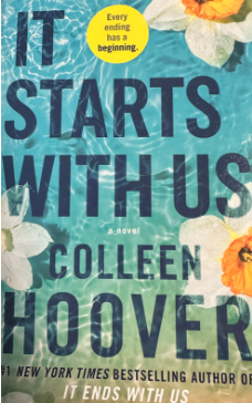 The cover of ‘It Starts With Us,’ by Colleen Hoover, #1 New York Times bestselling author of ‘It Ends With Us’.