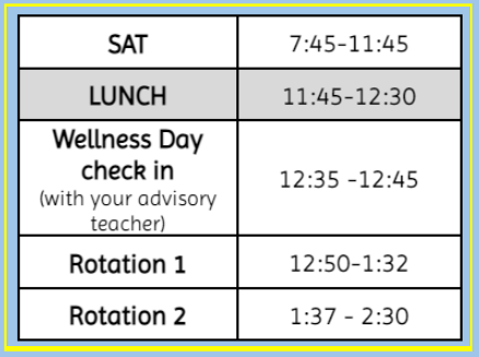 The Wellness Day schedule on Mar. 22 provided activities after the free SAT. Students can register for SAT tests on College Board.