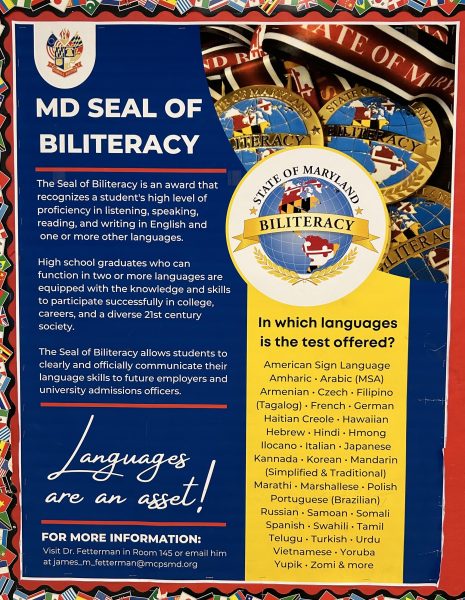 Students can earn the Maryland Seal of Biliteracy award for any of the listed languages by taking the test. The test assesses a students understanding of the language through oral, reading and writing exams.