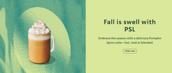 Pumpkin spice latte is one of the limited time, popular fall drinks sold at Starbucks. "Pumpkin spice latte is a classic favorite at Starbucks during the fall season," senior Josie Spicer said.